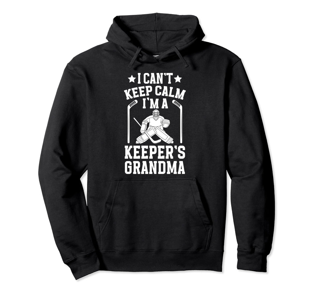 Im Hockey Keeper Grandma Ice Hockey Goalie Hoodie - Novelty Apparel Unisex