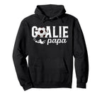 Soccer Goalie Papa Soccer Hoodie - Casual Everyday Wear Men Women