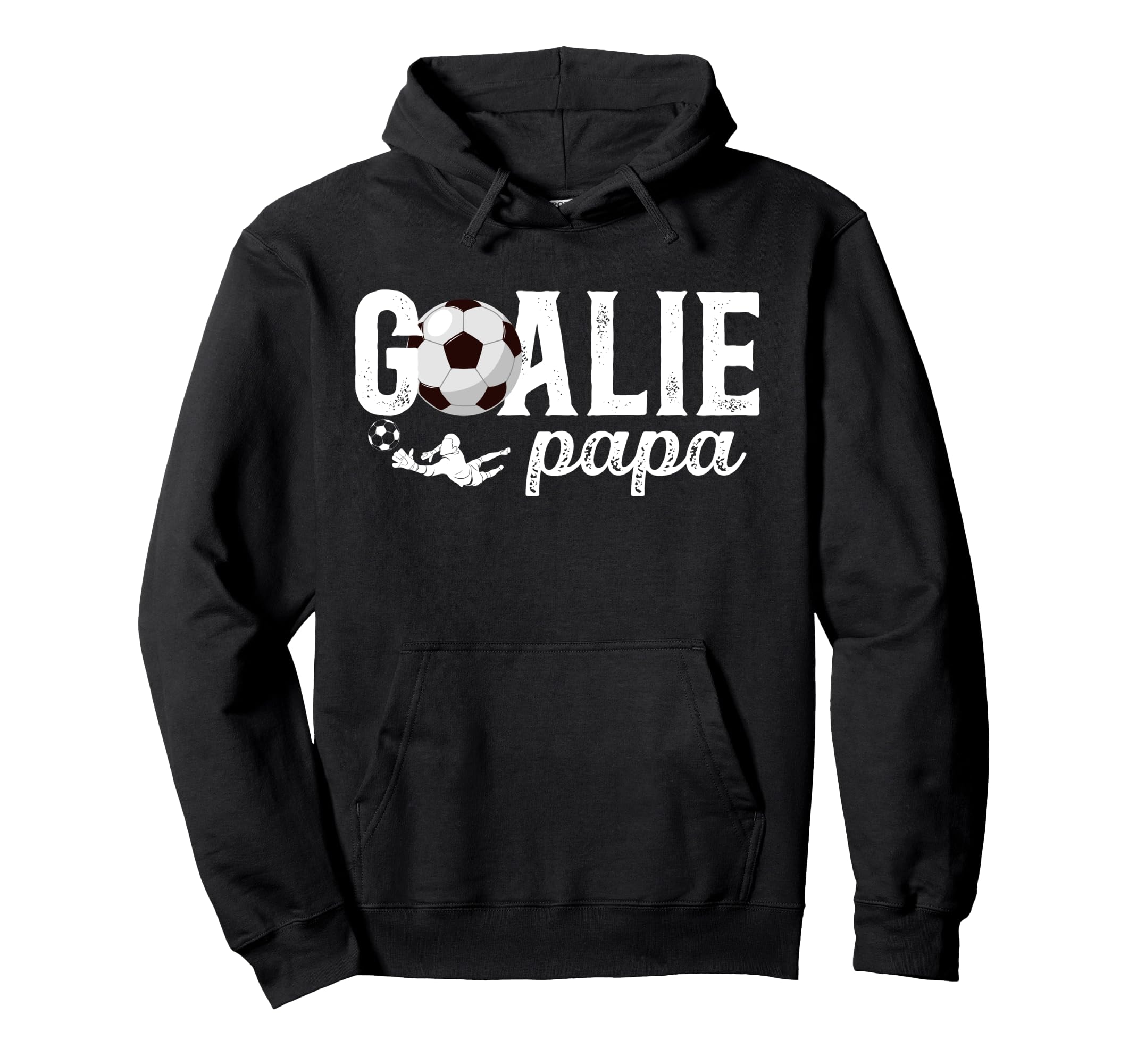 Soccer Goalie Papa Soccer Hoodie - Casual Everyday Wear Men Women