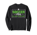 Soccer Vibes All Day Every Day Hoodie - Casual Everyday Wear for Adults