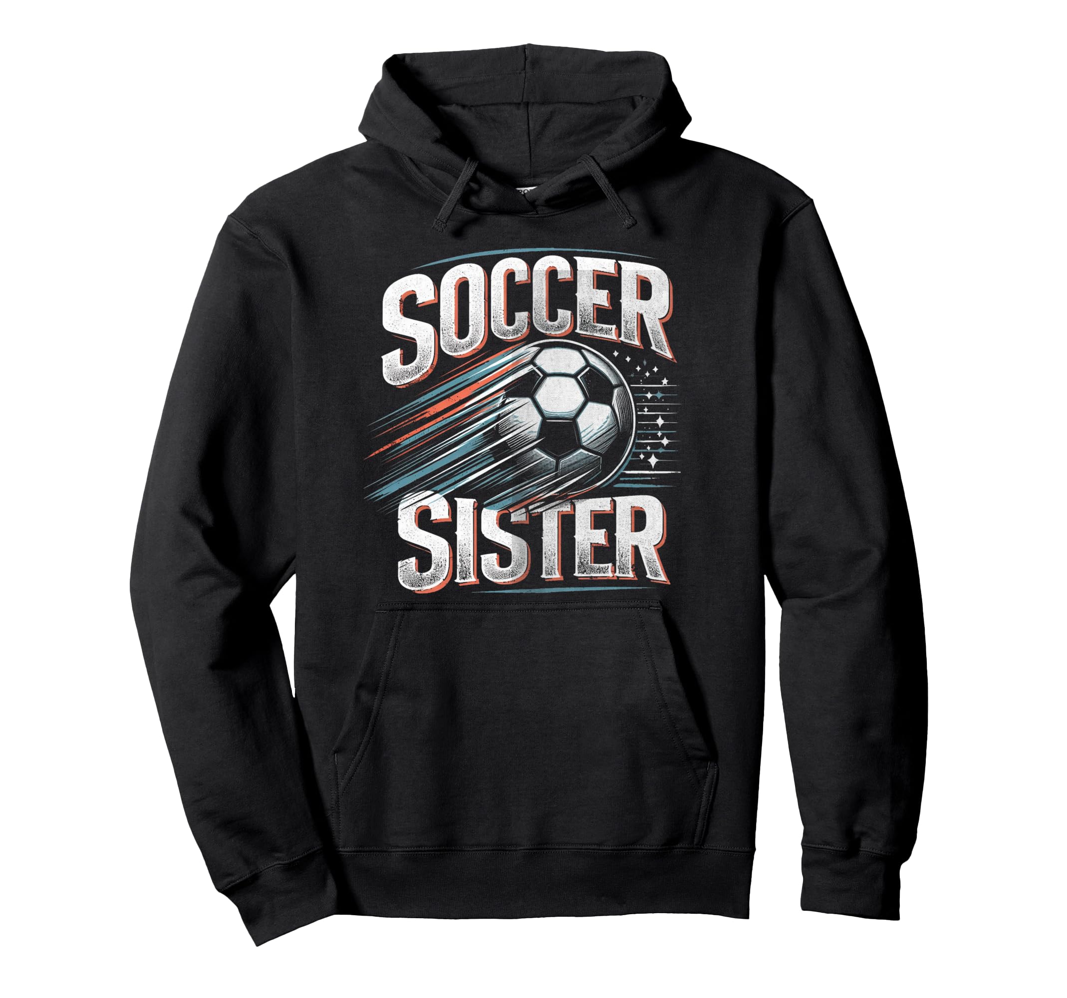 Soccer Sister Football Lover Gifts Hoodie - Novelty Apparel Unisex