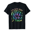 Im Just Here Halftime Show Half T-Shirt - Casual Everyday Wear for Adults