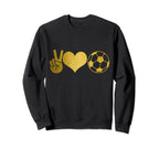 Soccer Peace Love Soccer Player Sweatshirt - Novelty Apparel for Adults
