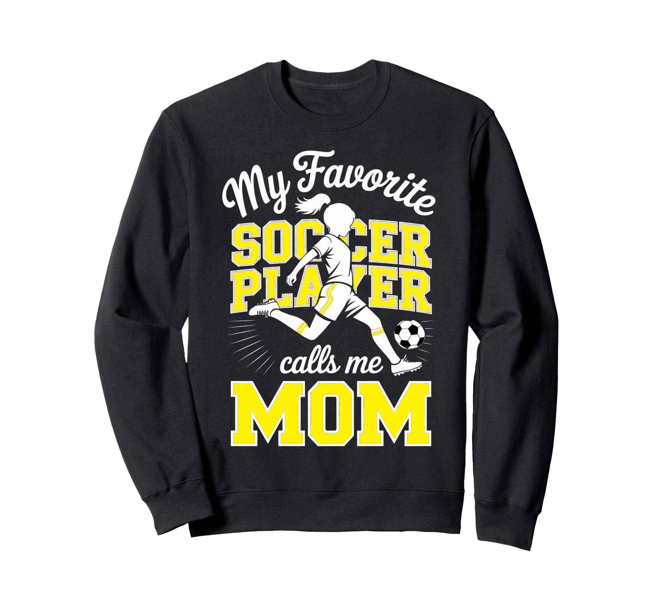 Soccer Mama Favorite Soccer Player Sweatshirt - Custom Art Print Men Women