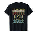 Loving More Than Playing Soccer Is T-Shirt - Trendy Graphic Men Women