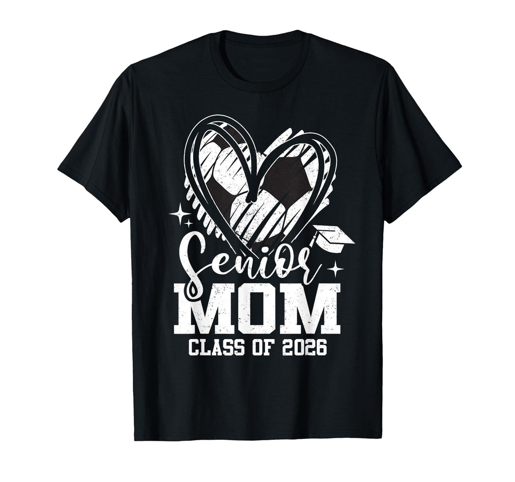 Senior Mom Class 2026 Soccer Graduation T-Shirt - Minimalist Print Unisex