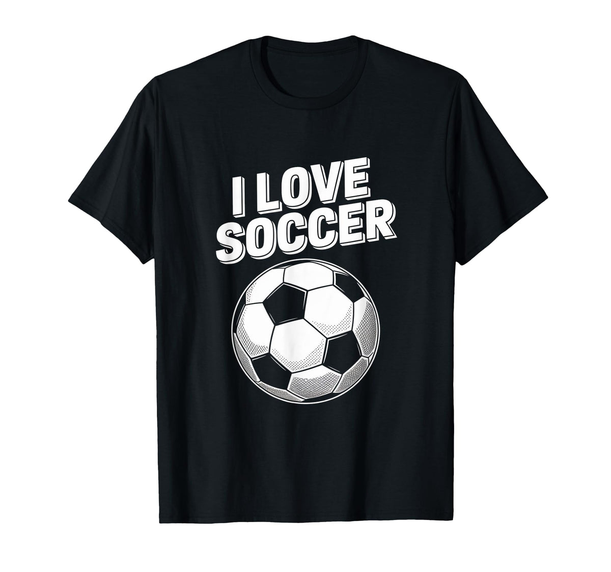 I Love Soccer Passion Soccer Ball T-Shirt - Casual Everyday Wear Men Women
