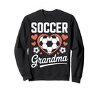 Proud Soccer Grandma Sports Mom Sweatshirt - Novelty Apparel Men Women