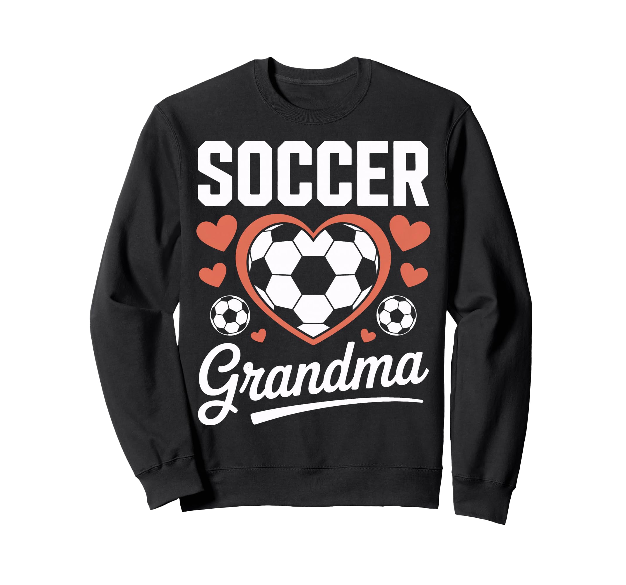 Proud Soccer Grandma Sports Mom Sweatshirt - Novelty Apparel Men Women