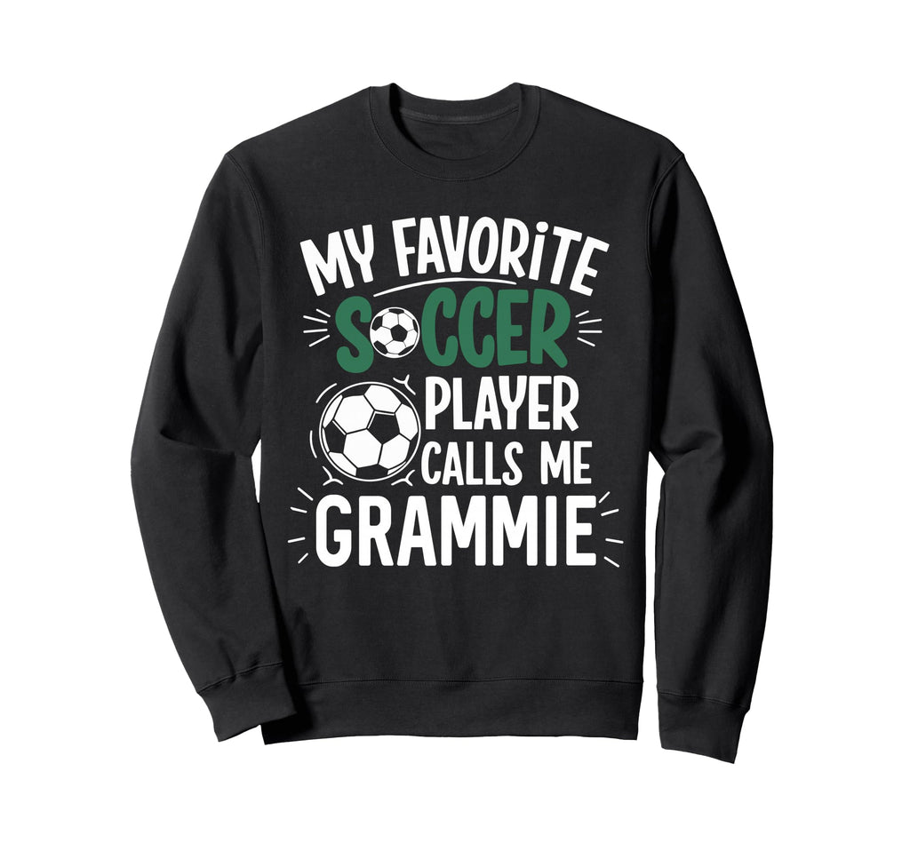 My Favorite Soccer Player Calls Sweatshirt - Aesthetic Graphic Men Women