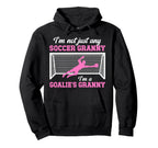 Im Soccer Goalie Granny Soccer Keeper Hoodie - Graphic Print Men Women