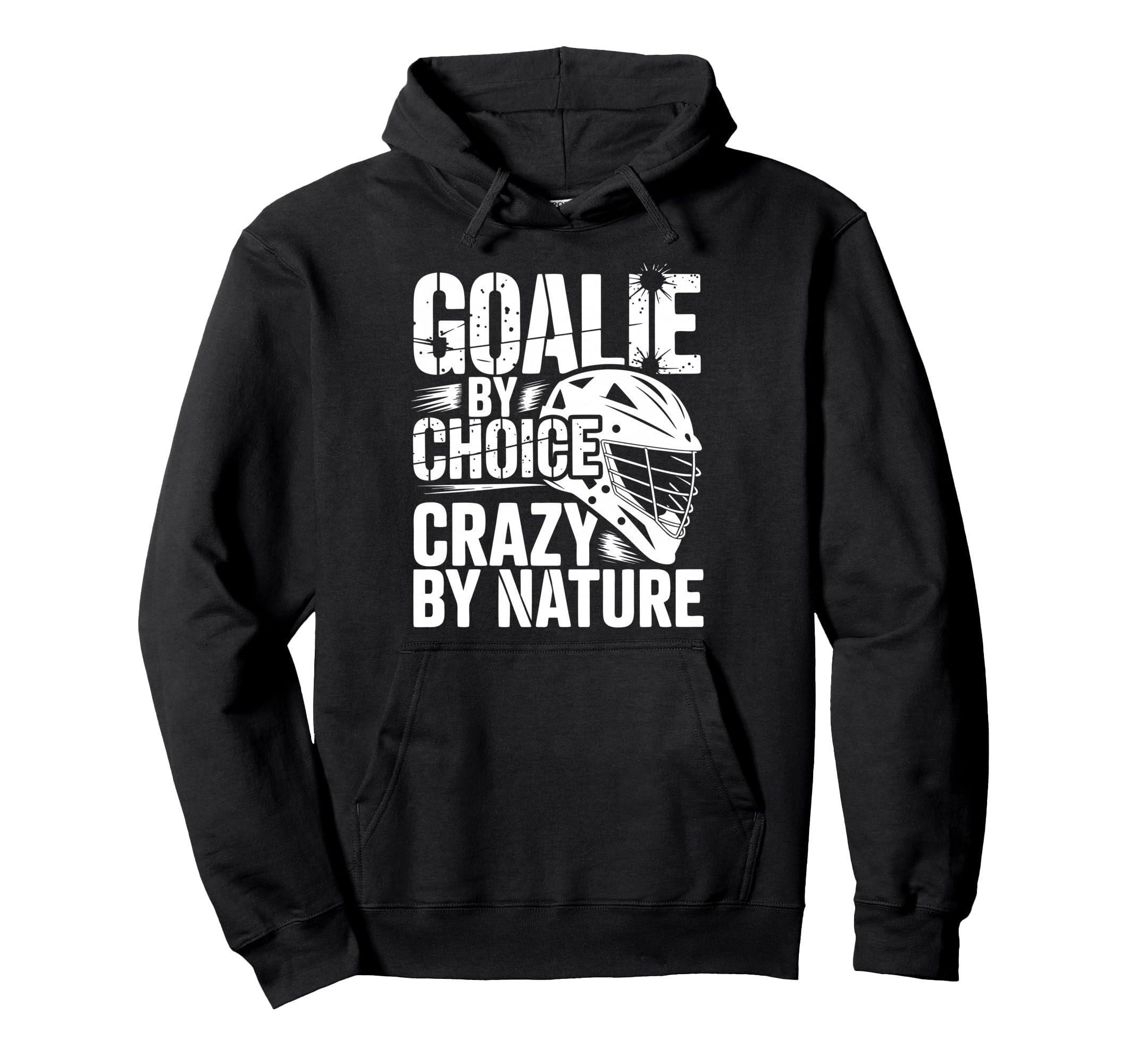 Lacrosse Goalie Lax Goalkeeper Hoodie - Graphic Print for Adults
