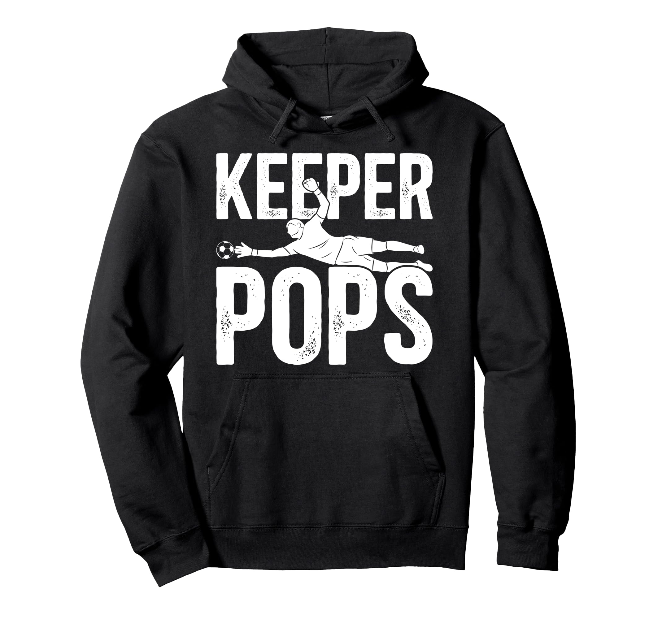 Soccer Keeper Pops Soccer Goalie Pops Hoodie - Novelty Apparel Men Women