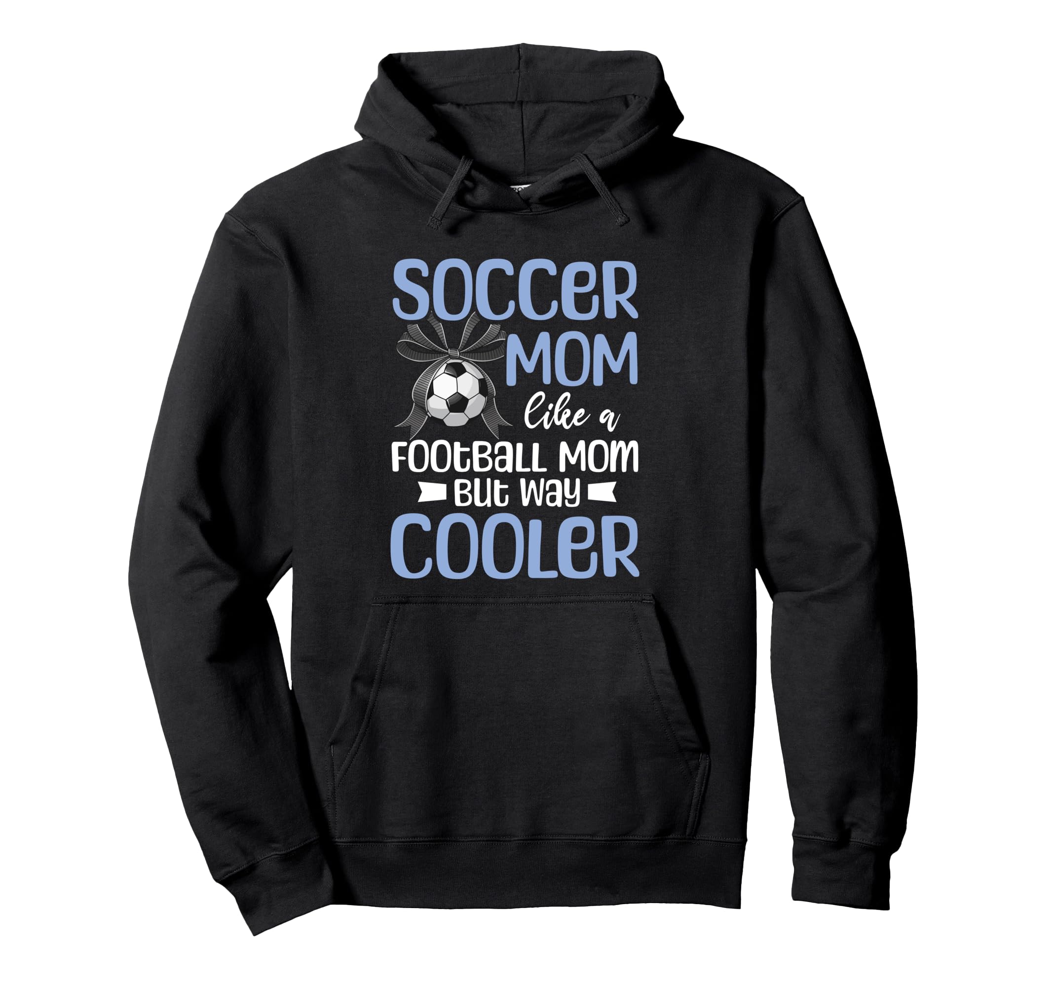 Soccer Mom Mommy Hoodie - Streetwear Style Unisex