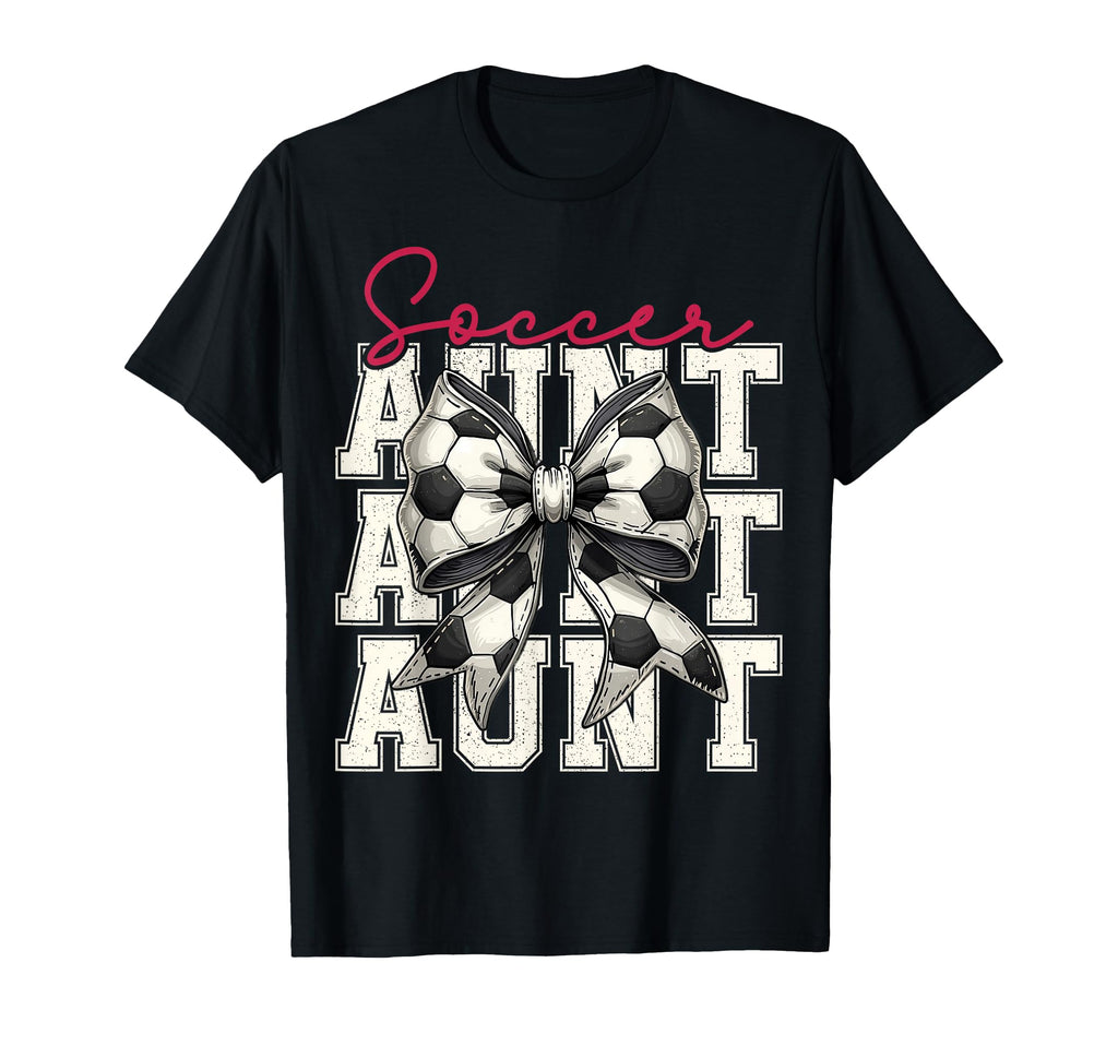 Soccer Aunt Funny Coquette Bow Soccer T-Shirt - Novelty Apparel Unisex