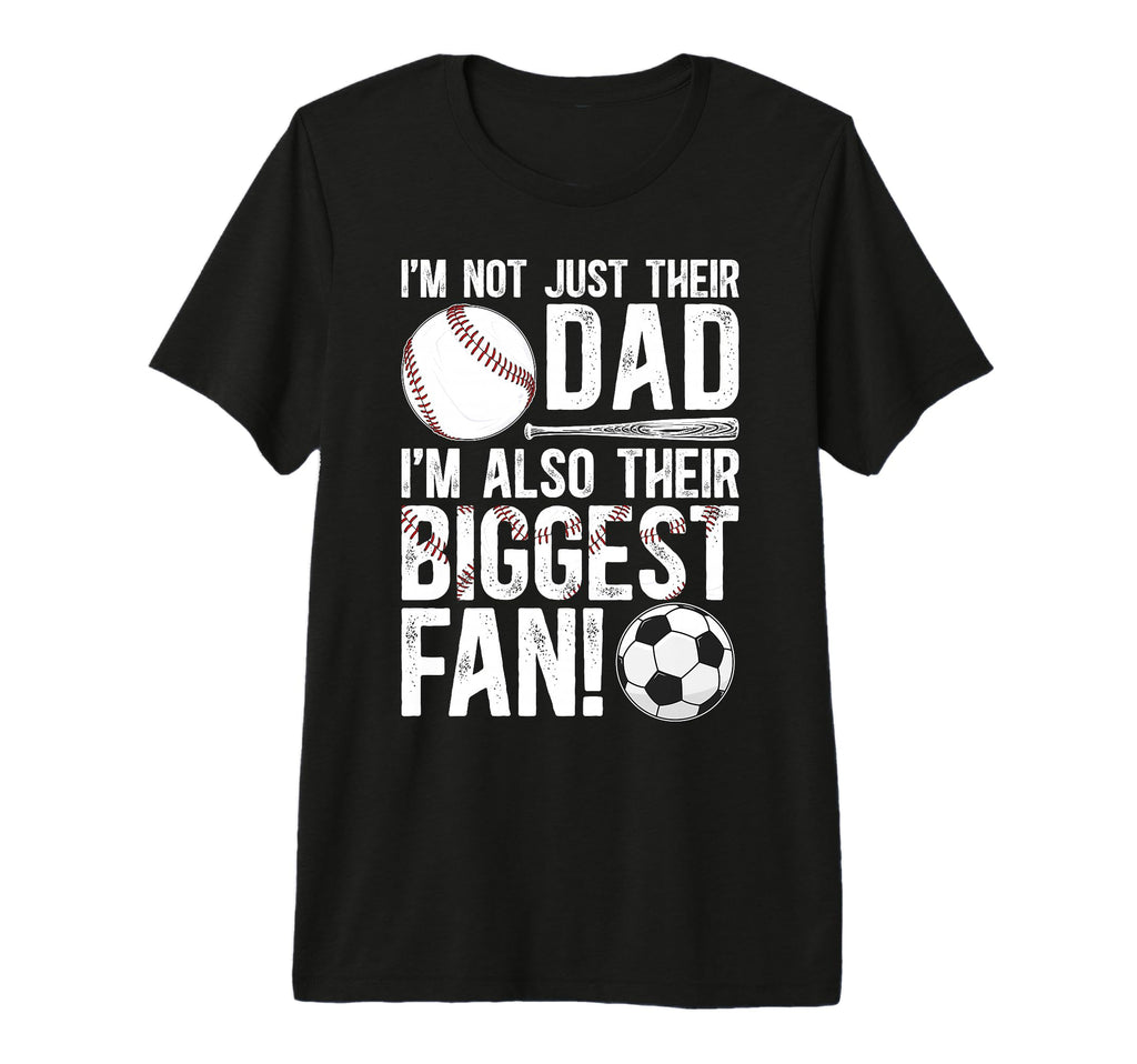 Mens Their Biggest Fan Baseball Soccer Dad T-Shirt - Unique Graphic Unisex