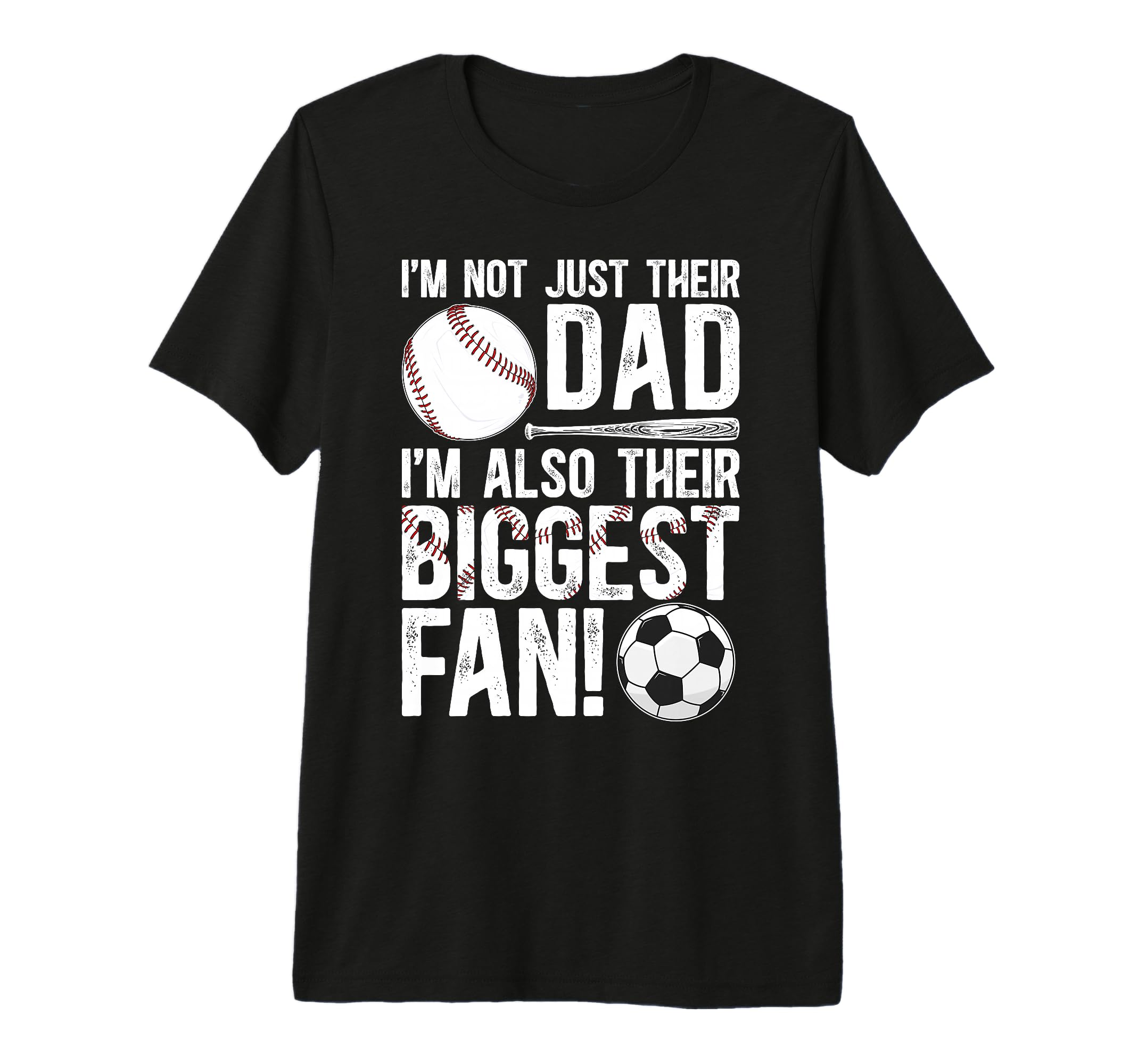 Mens Their Biggest Fan Baseball Soccer Dad T-Shirt - Unique Graphic Unisex