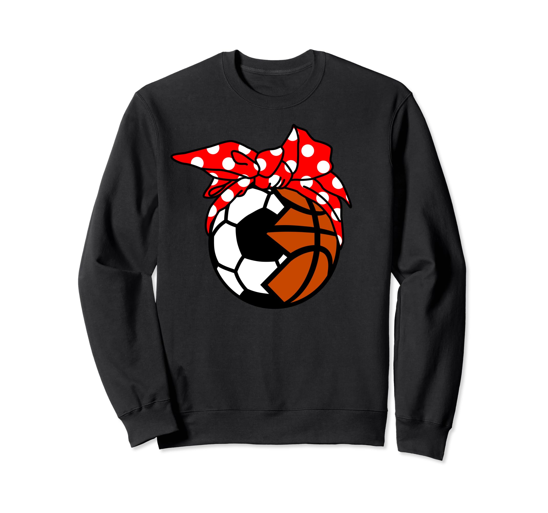 Soccer Basketball Player Mom Funny Sweatshirt - Novelty Apparel Unisex