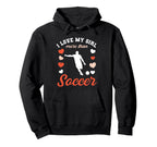 Love My Valentines Day Soccer Boyfriend Hoodie - Novelty Apparel Unisex