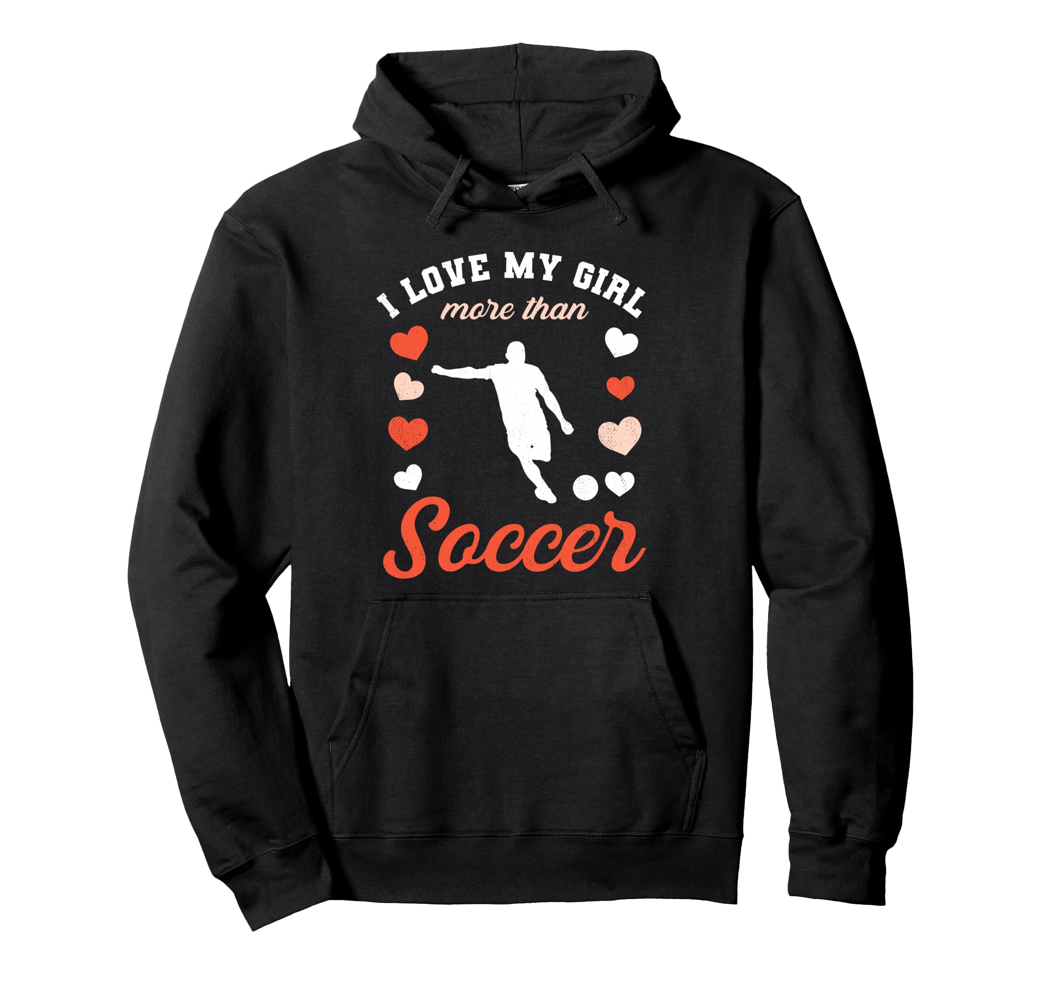 Love My Valentines Day Soccer Boyfriend Hoodie - Novelty Apparel Unisex