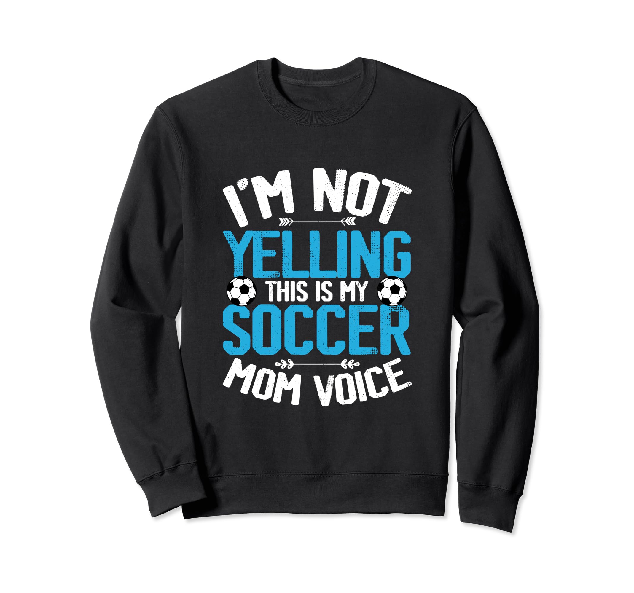 Funny Mom Soccer Player Soccer Fans Sweatshirt - Fun Novelty Design Unisex