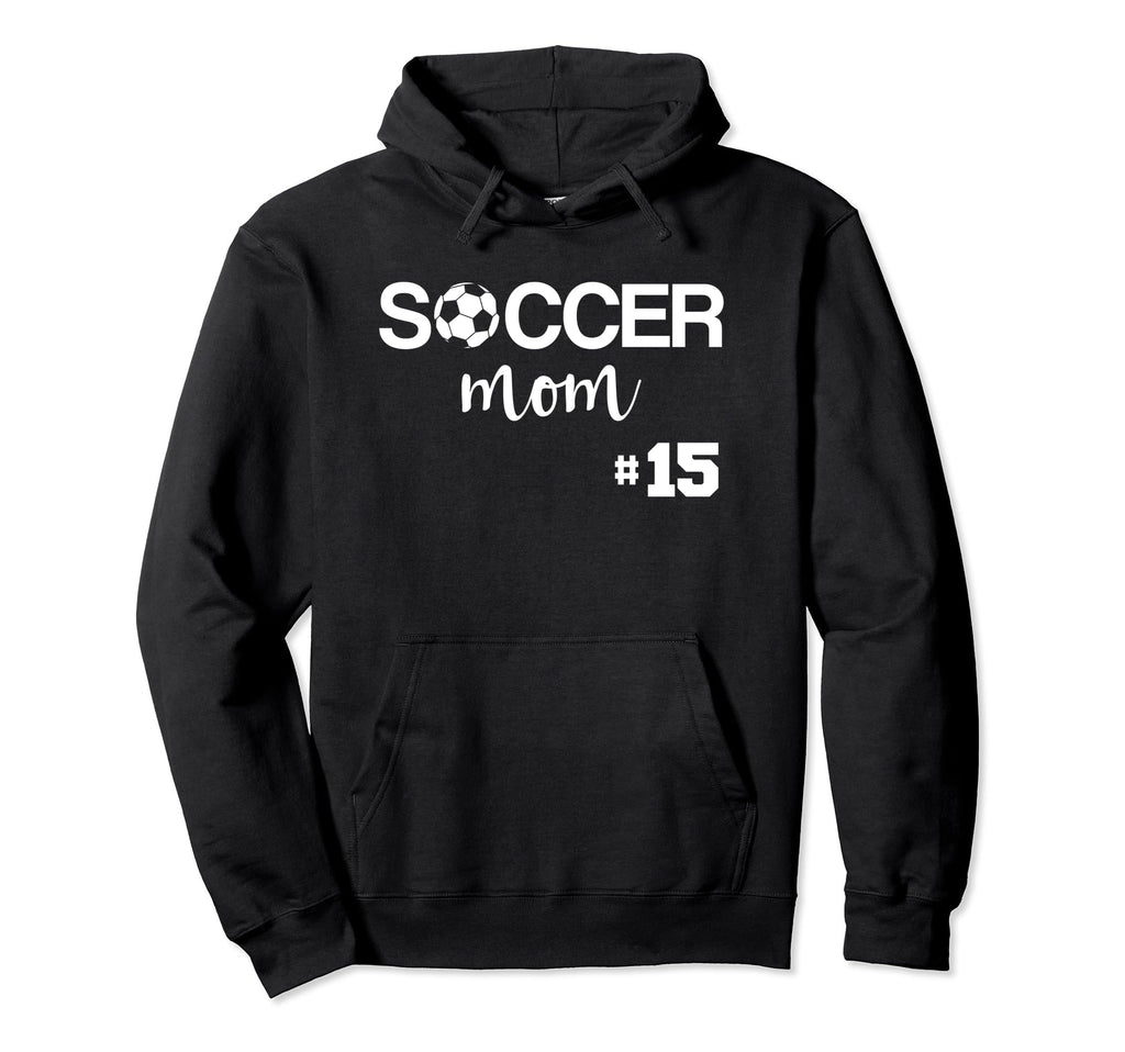 Soccer Mom Number 15 Hoodie - Unique Graphic Unisex