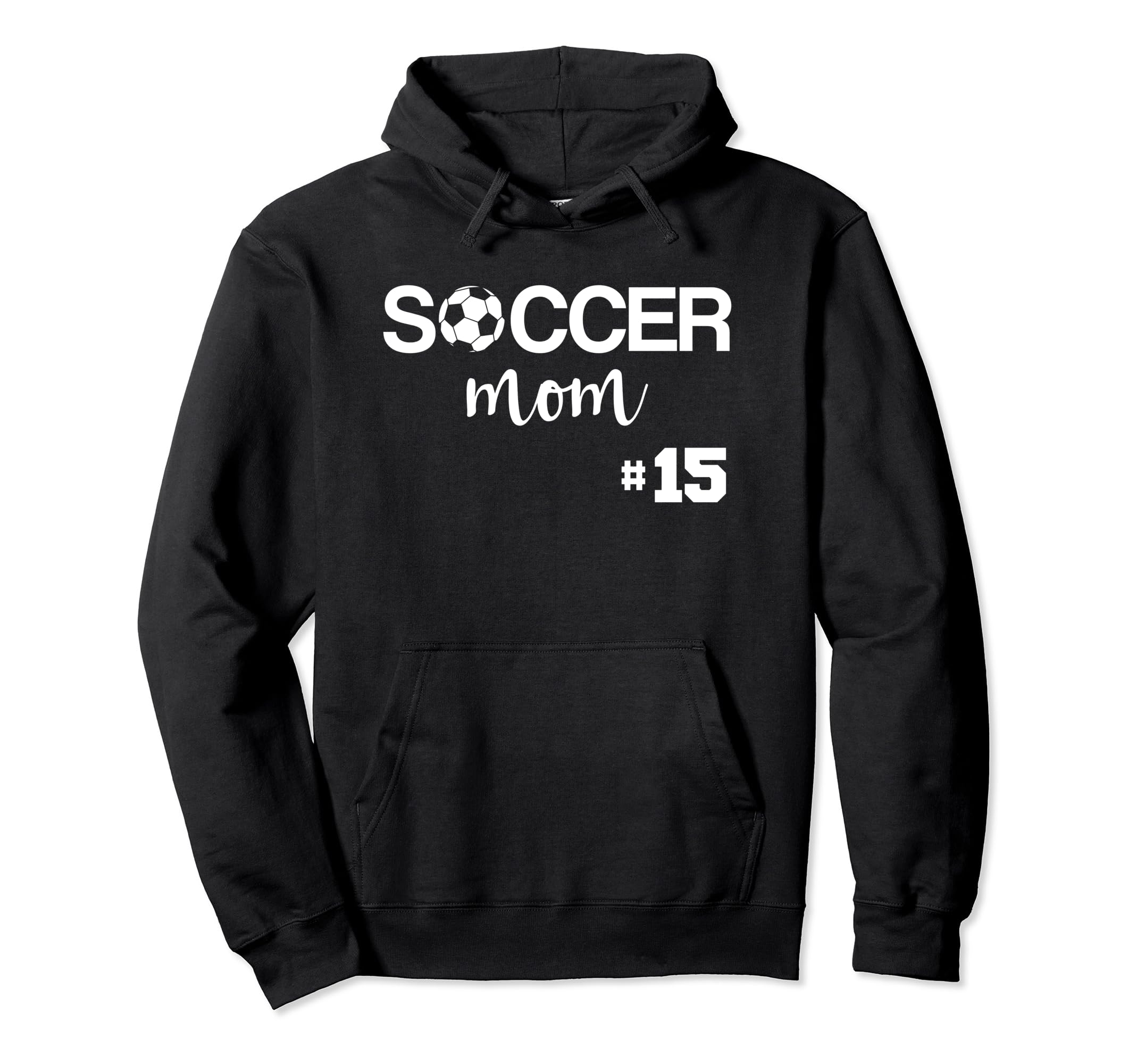 Soccer Mom Number 15 Hoodie - Unique Graphic Unisex