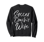 Soccer Gift From Husband Coaching Sweatshirt - Custom Art Print Unisex