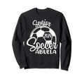 Senior Soccer Abuela 2024 Class Sweatshirt - Novelty Apparel Men Women