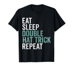 Eat Sleep Hat Trick Repeat Ice Hockey Puck T-Shirt - Unique Graphic Unisex