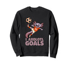 Soccer Dad Axolotl I Axolotl Goals Sweatshirt - Graphic Print Men Women