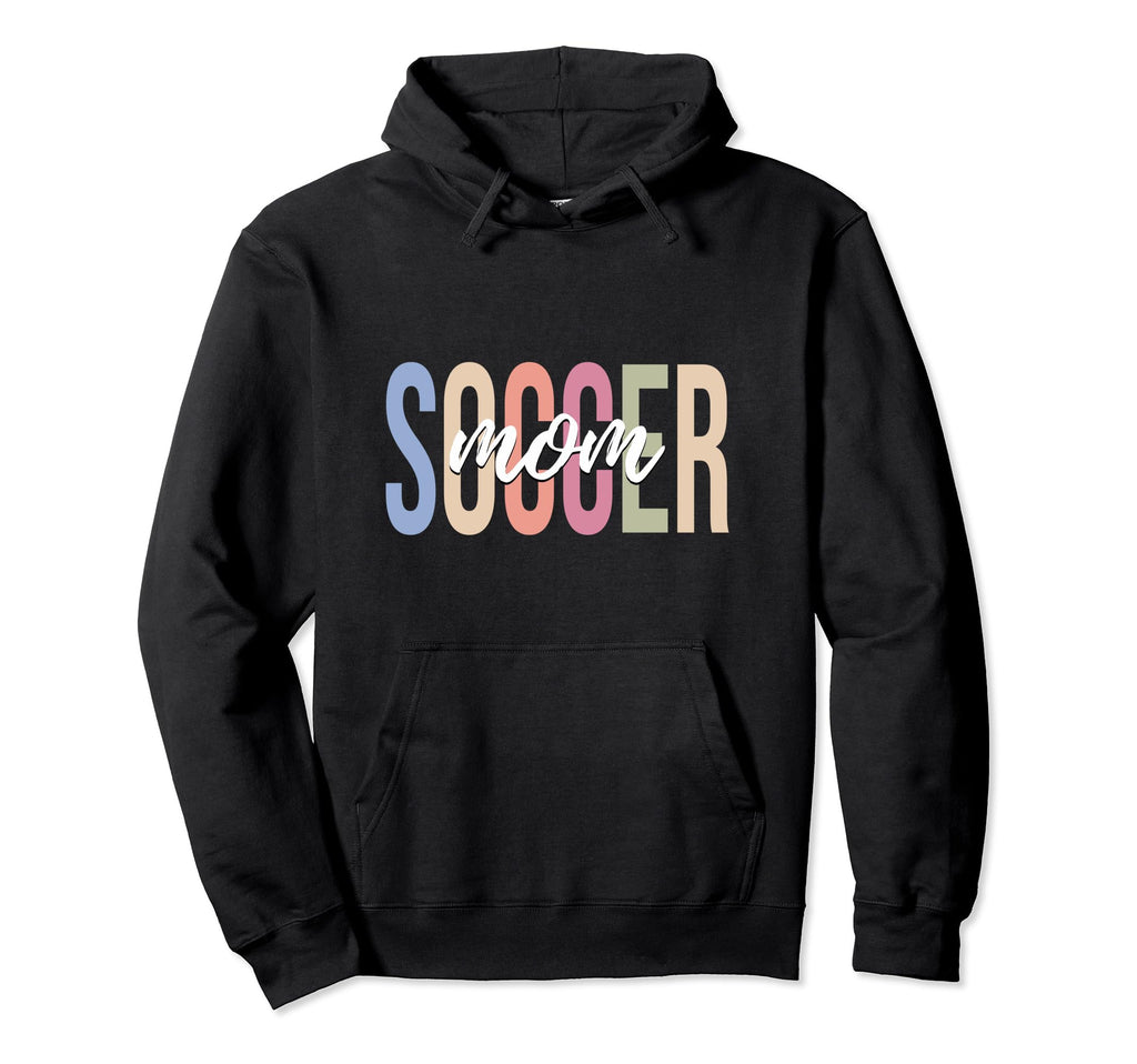 Soccer Mom Soccer Player Hoodie - Fun Novelty Design Unisex