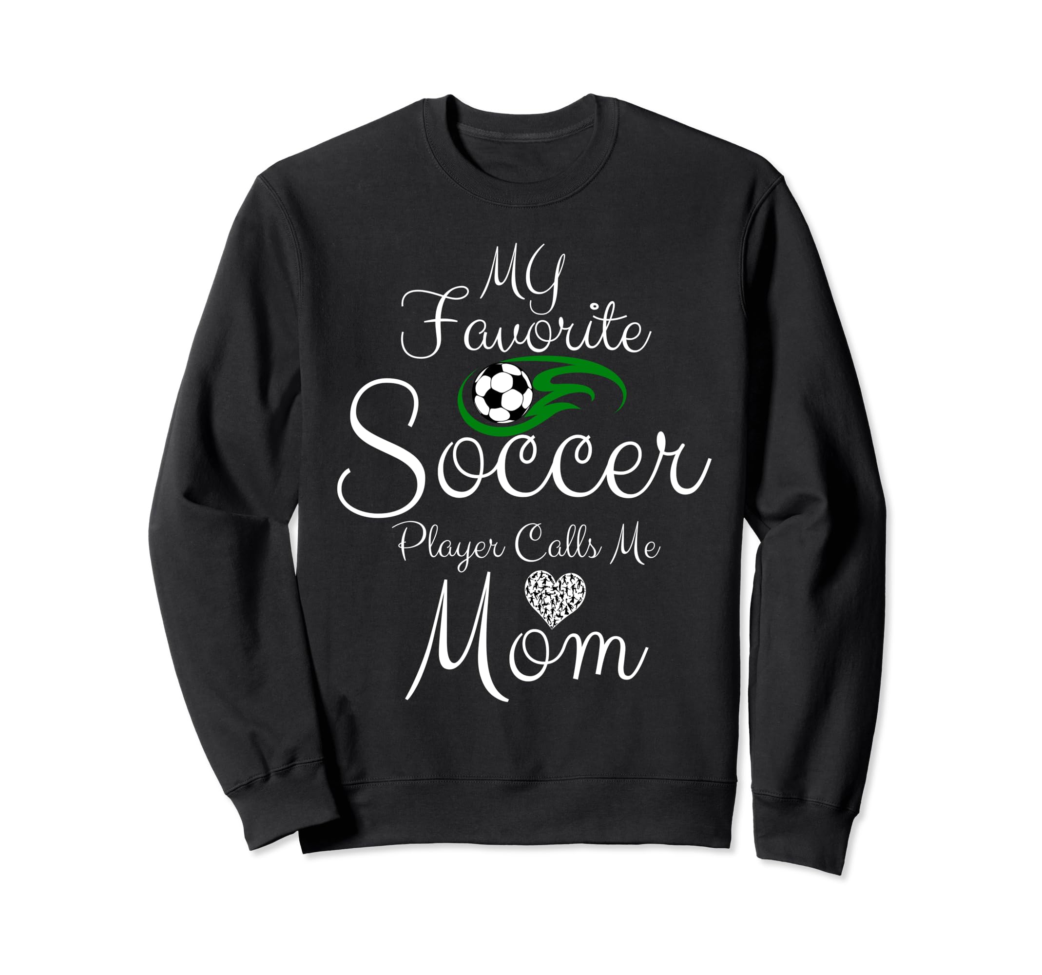 My Favorite Soccer Player Calls Me Sweatshirt - Minimalist Print Men Women