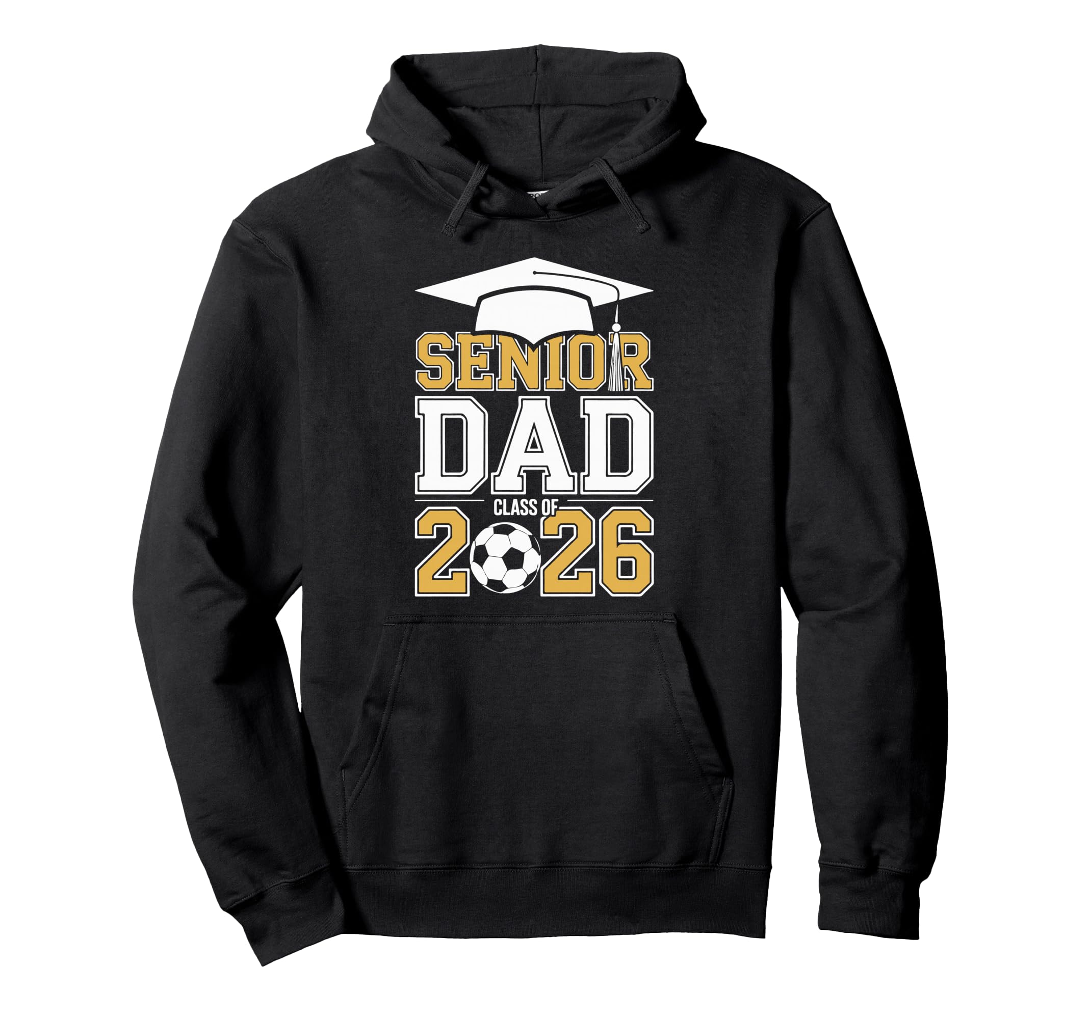 Senior Dad Class 2026 Graduate Soccer Hoodie - Streetwear Style for Adults