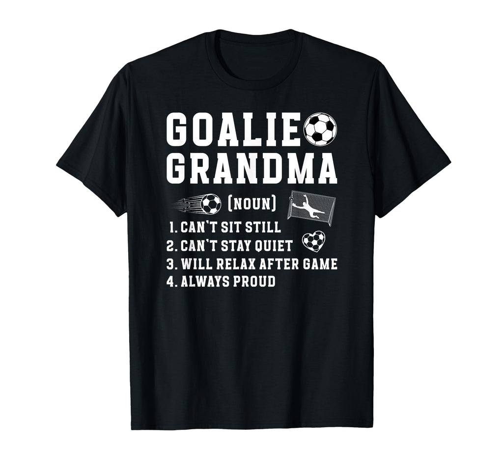 Soccer Goalie Grandma Definition T-Shirt - Fun Novelty Design Unisex