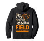 My Heart Is That Field Soccer Mom Dad Hoodie - Minimalist Print Unisex
