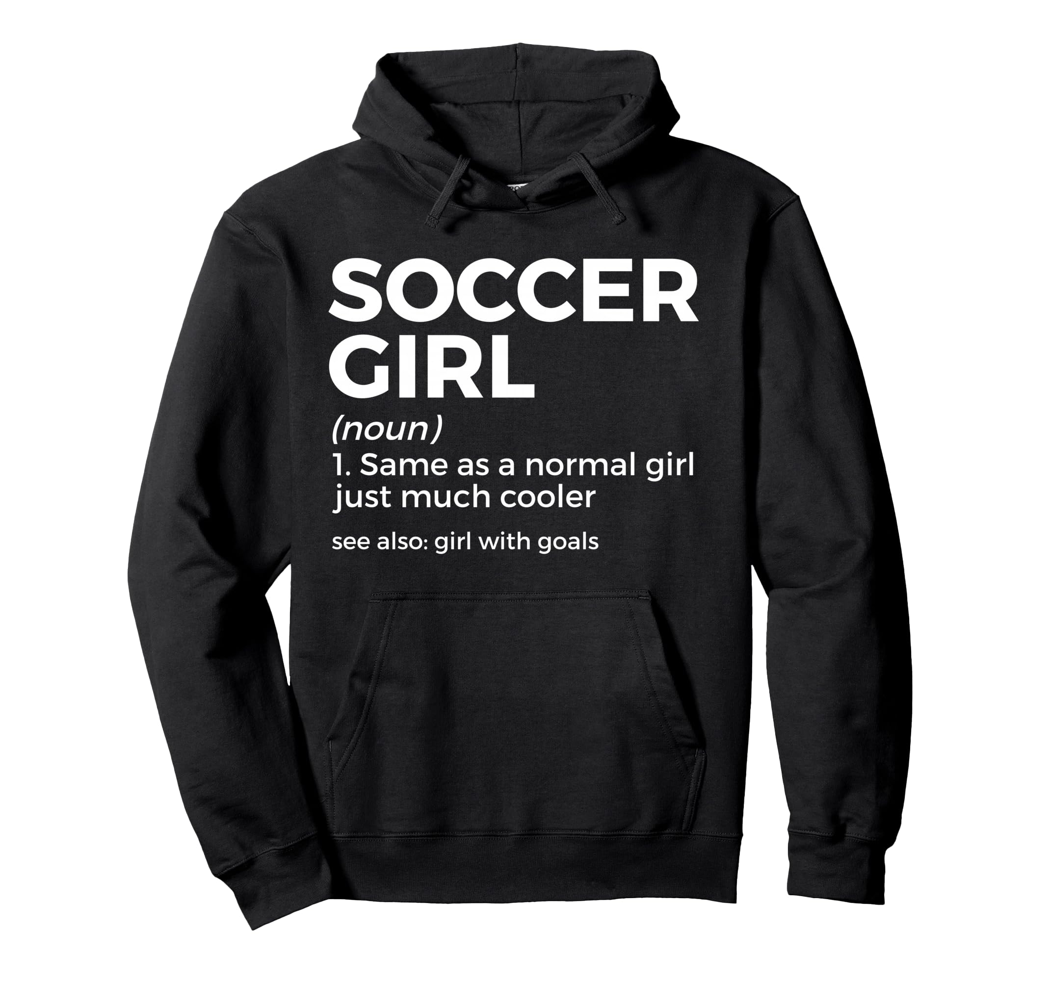 Funny Soccer Definition Goals Hoodie - Casual Everyday Wear for Adults