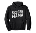 Soccer Mama Goalkeeper Lover And Hoodie - Casual Everyday Wear for Adults