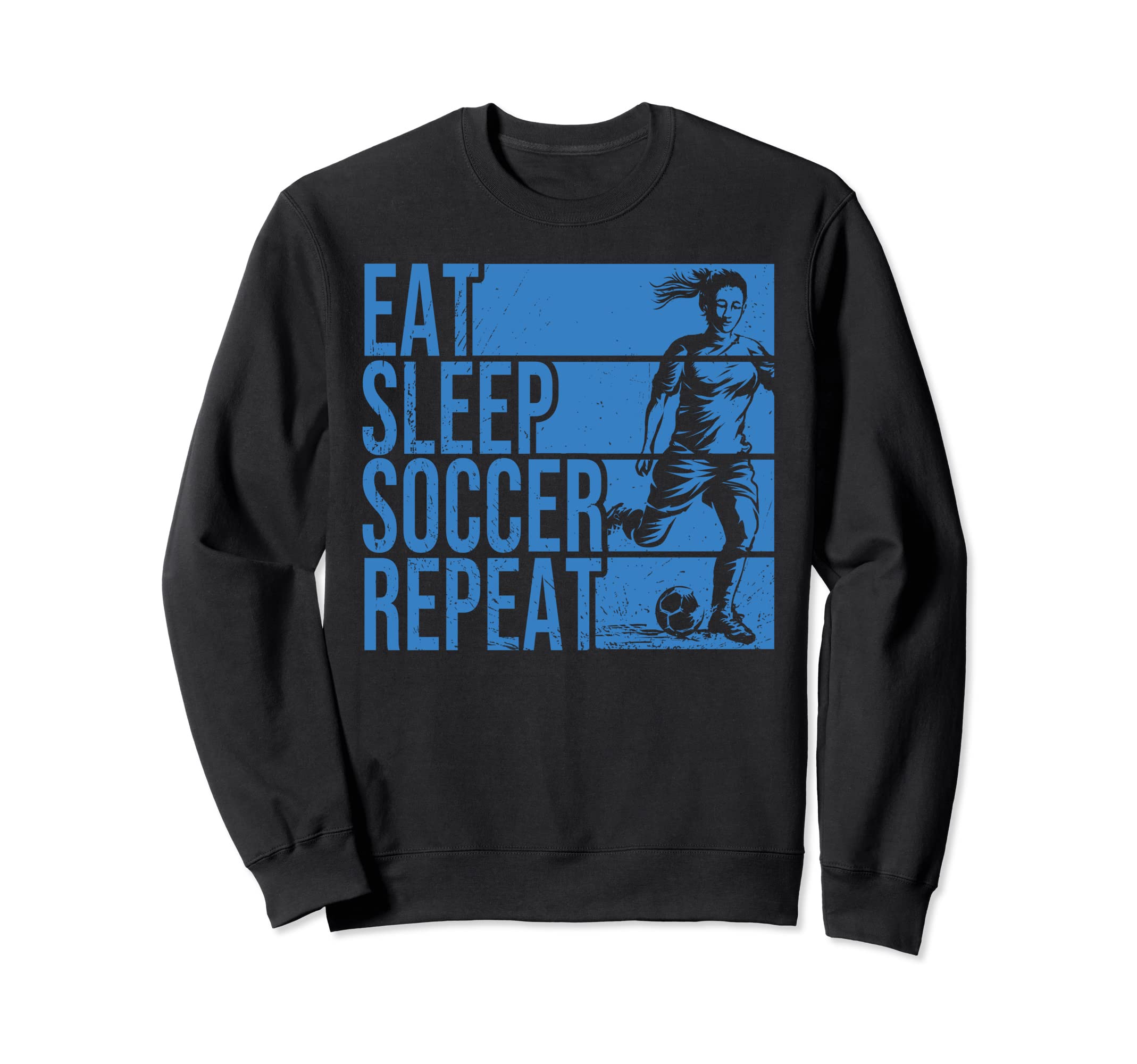 Eat Sleep Soccer Repeat Funny Sweatshirt - Graphic Print for Adults
