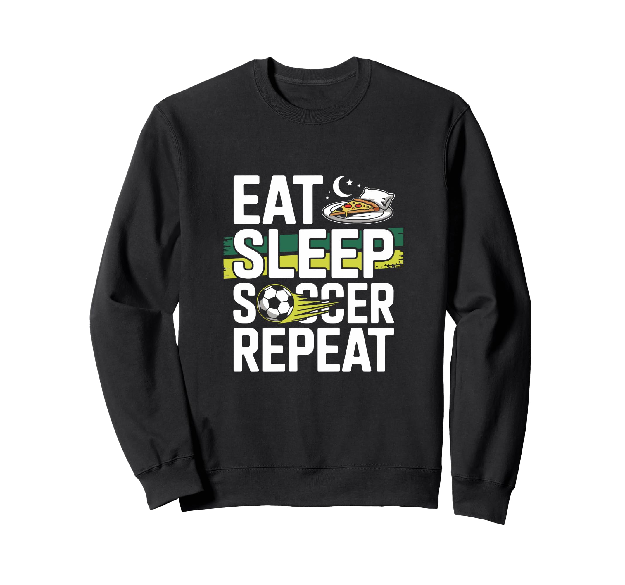 Eat Sleep Soccer Repeat Sweatshirt - Streetwear Style Men Women