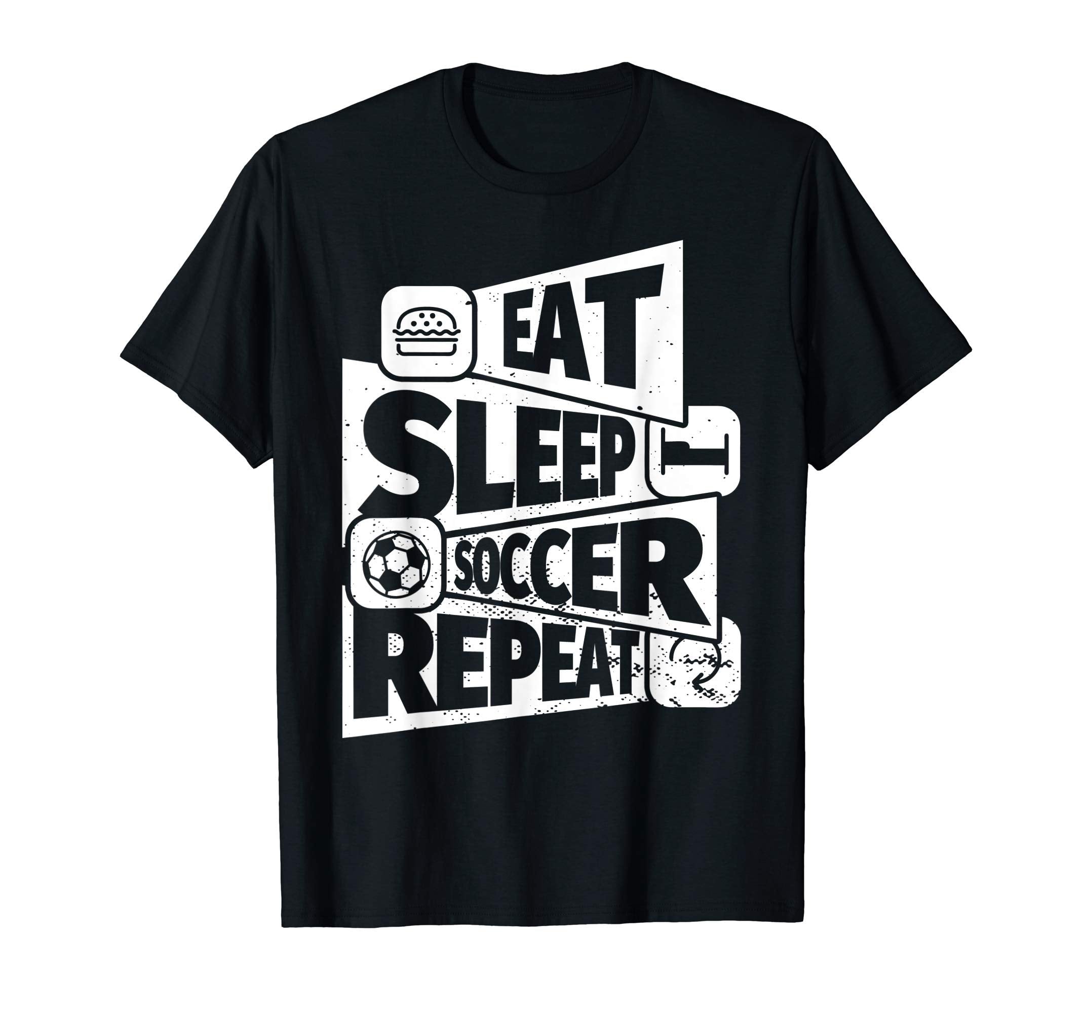 Eat Sleep Soccer Repear Soccer T-Shirt - Casual Everyday Wear Men Women