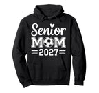 Senior Mom Soccer Class 2027 Womens Hoodie - Aesthetic Graphic for Adults
