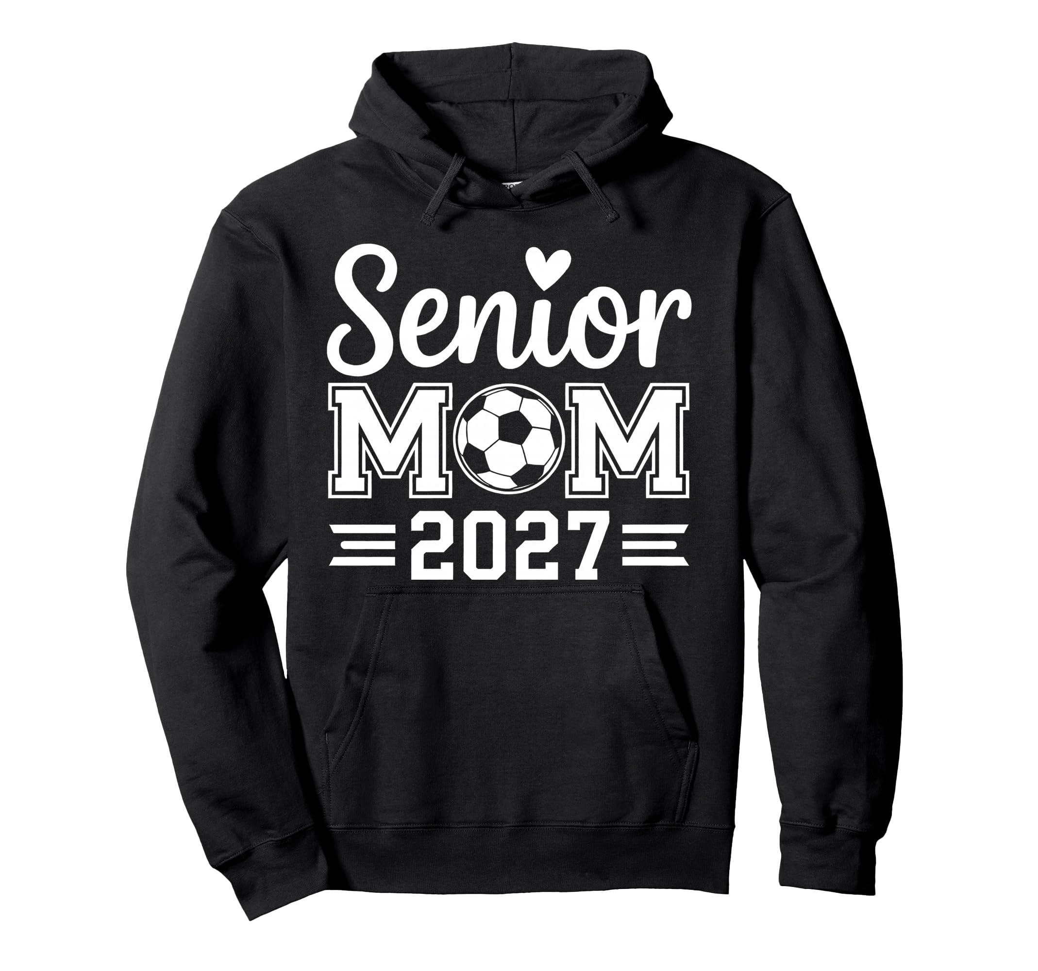 Senior Mom Soccer Class 2027 Womens Hoodie - Aesthetic Graphic for Adults