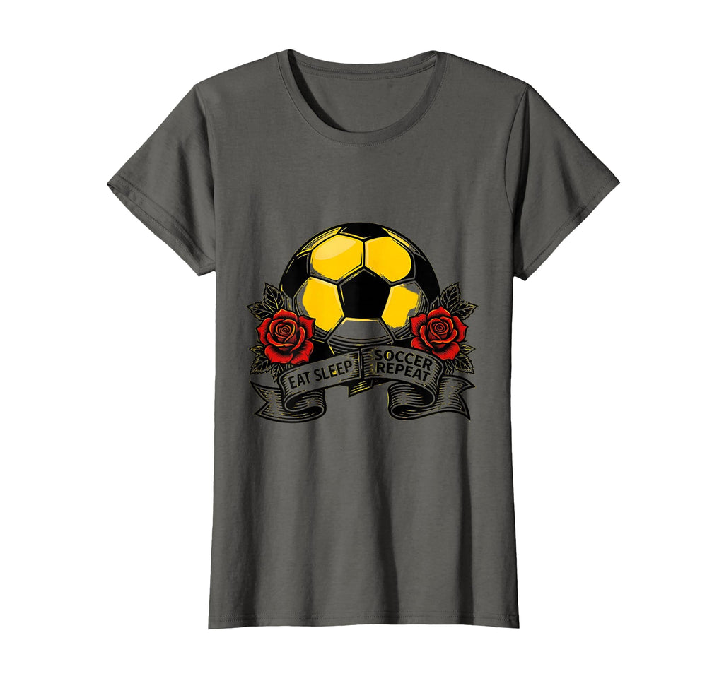 Eat Sleep Soccer Repeat Fan T-Shirt - Novelty Apparel Unisex