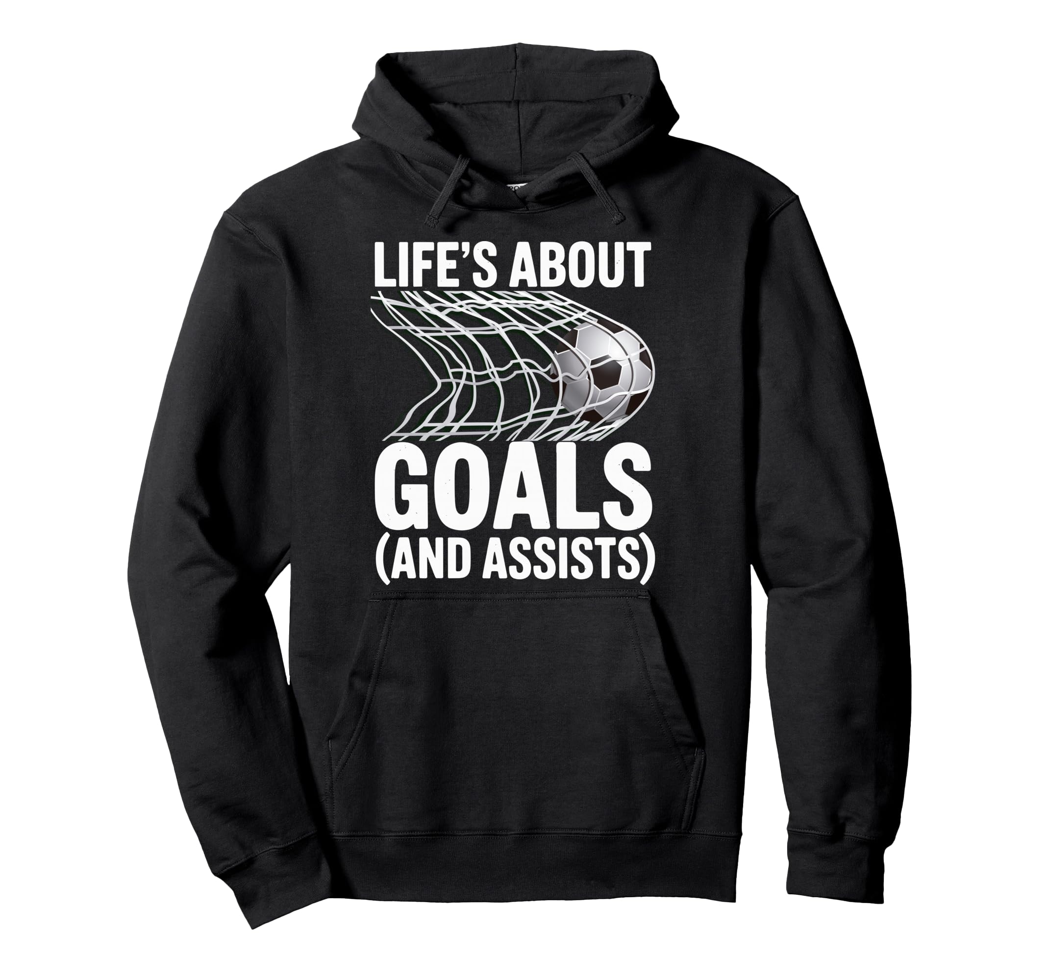 Lifes About Goals And Assists Soccer Hoodie - Custom Art Print Unisex