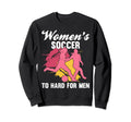 Soccer Team Outfit Players Fans Sweatshirt - Unique Graphic Men Women