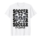 Soccer Mama Soccer Mom Mothers T-Shirt - Casual Everyday Wear Men Women