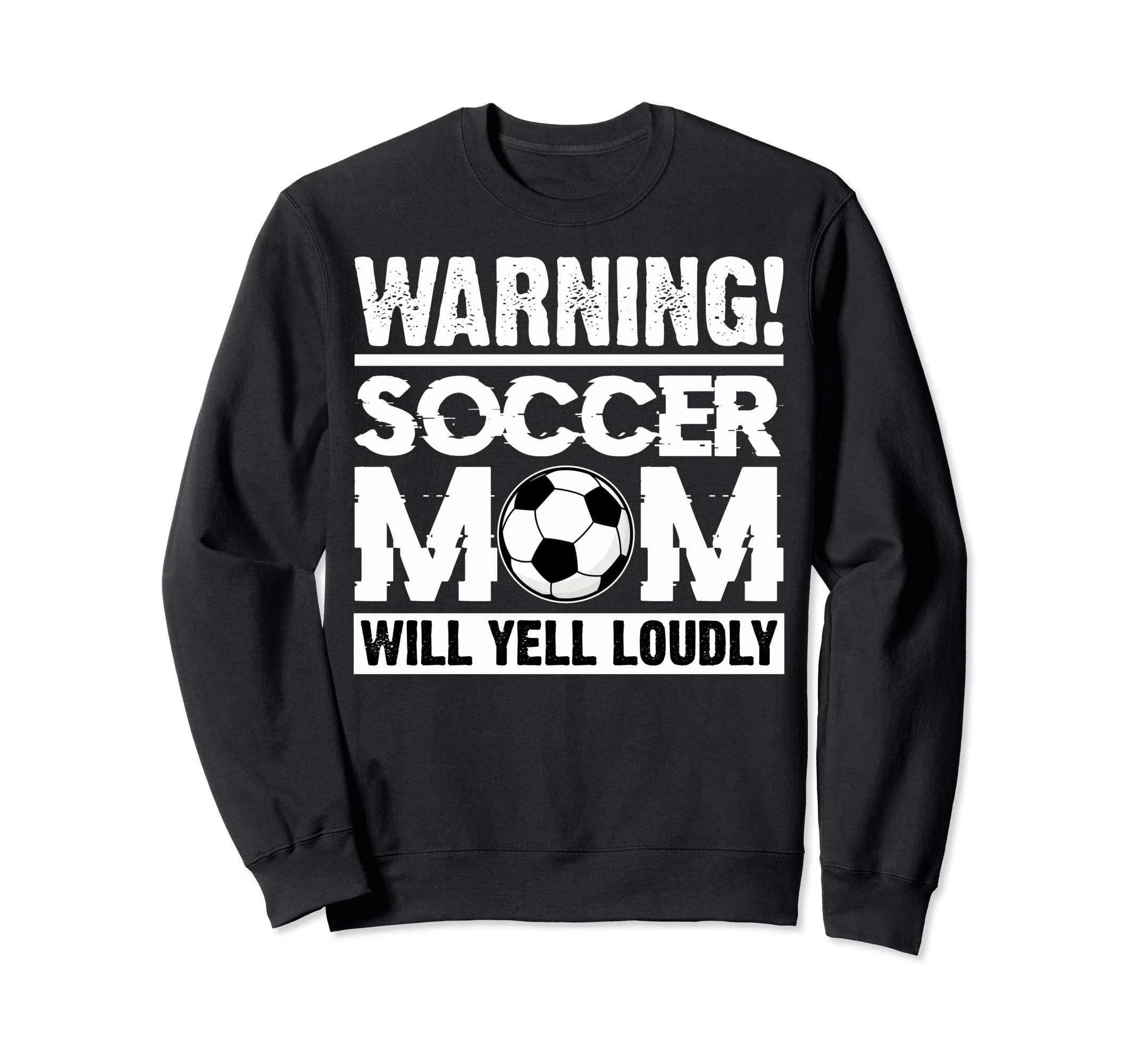 Funny Soccer Moms Warning Soccer Sweatshirt - Aesthetic Graphic for Adults