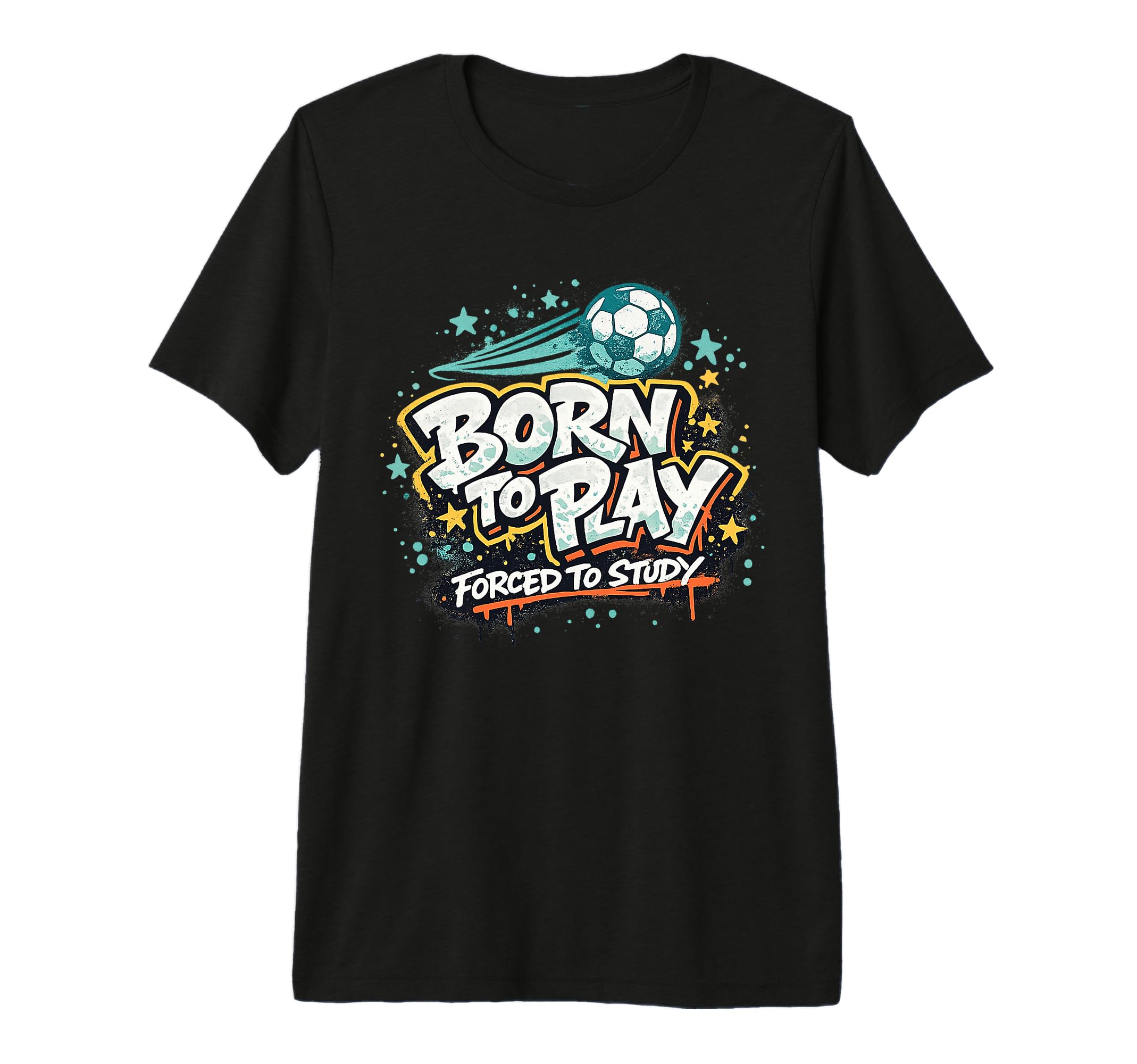 Born To Play Forced To Study Tri T-Shirt - Casual Everyday Wear for Adults