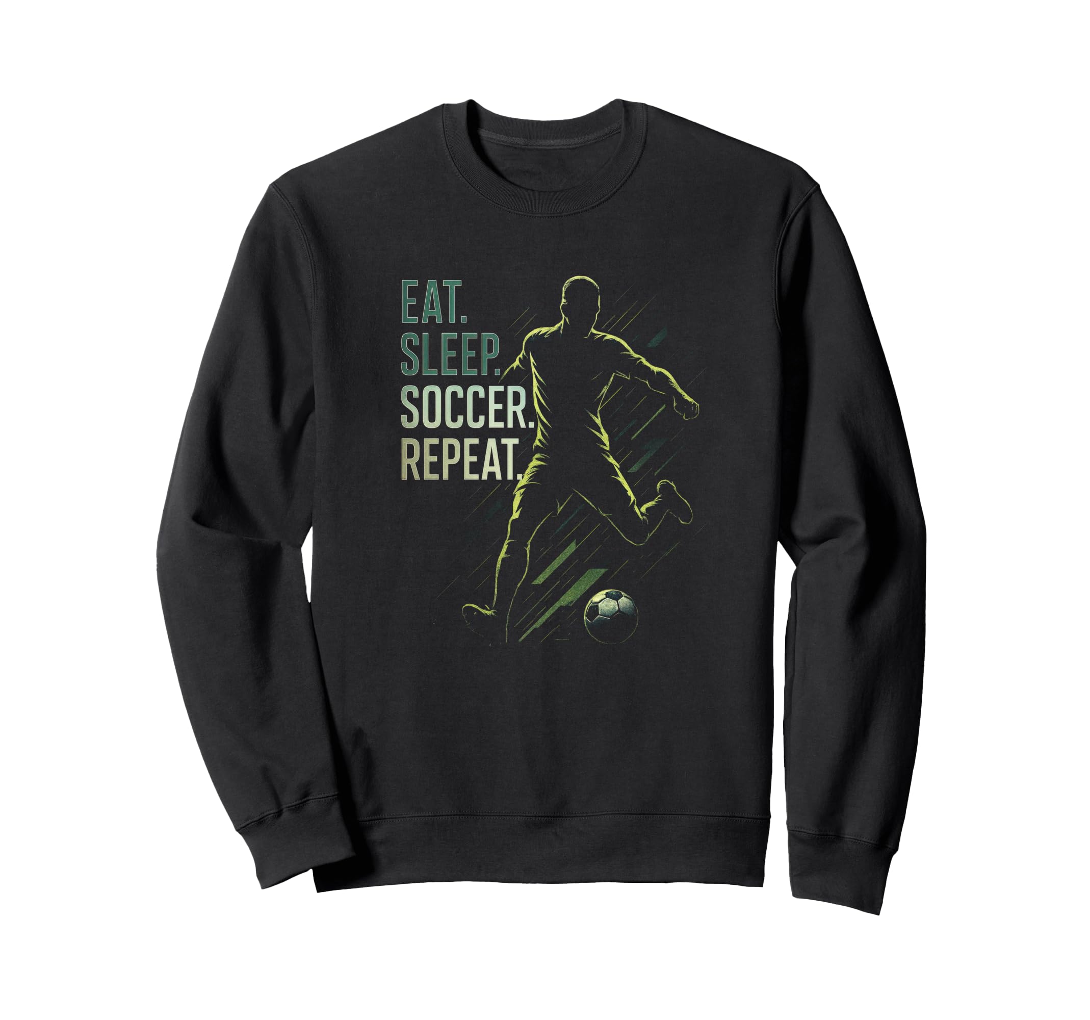 Eat Sleep Soccer Repeat Funny Soccer Sweatshirt - Unique Graphic Unisex